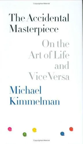 The Accidental Masterpiece