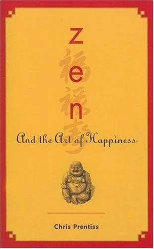 Zen and the Art of Happiness